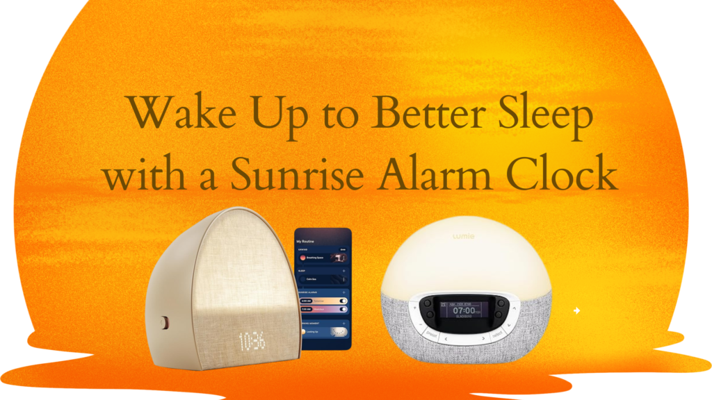 Sunrise Alarm Clock Review for Better Sleep