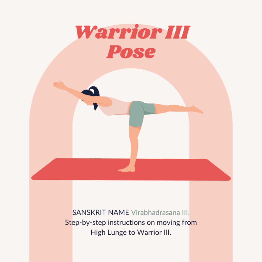 Yoga Warrior 3 Pose for Toned and Strong Legs