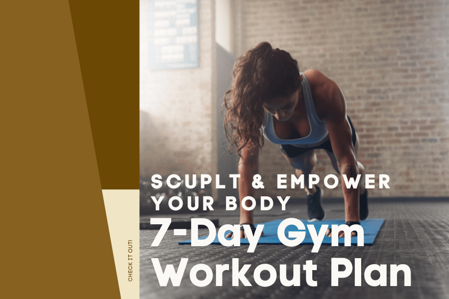 7-Day Gym Workout Plan