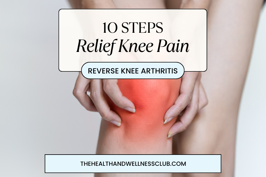 10 Steps to Relief Knee Pain