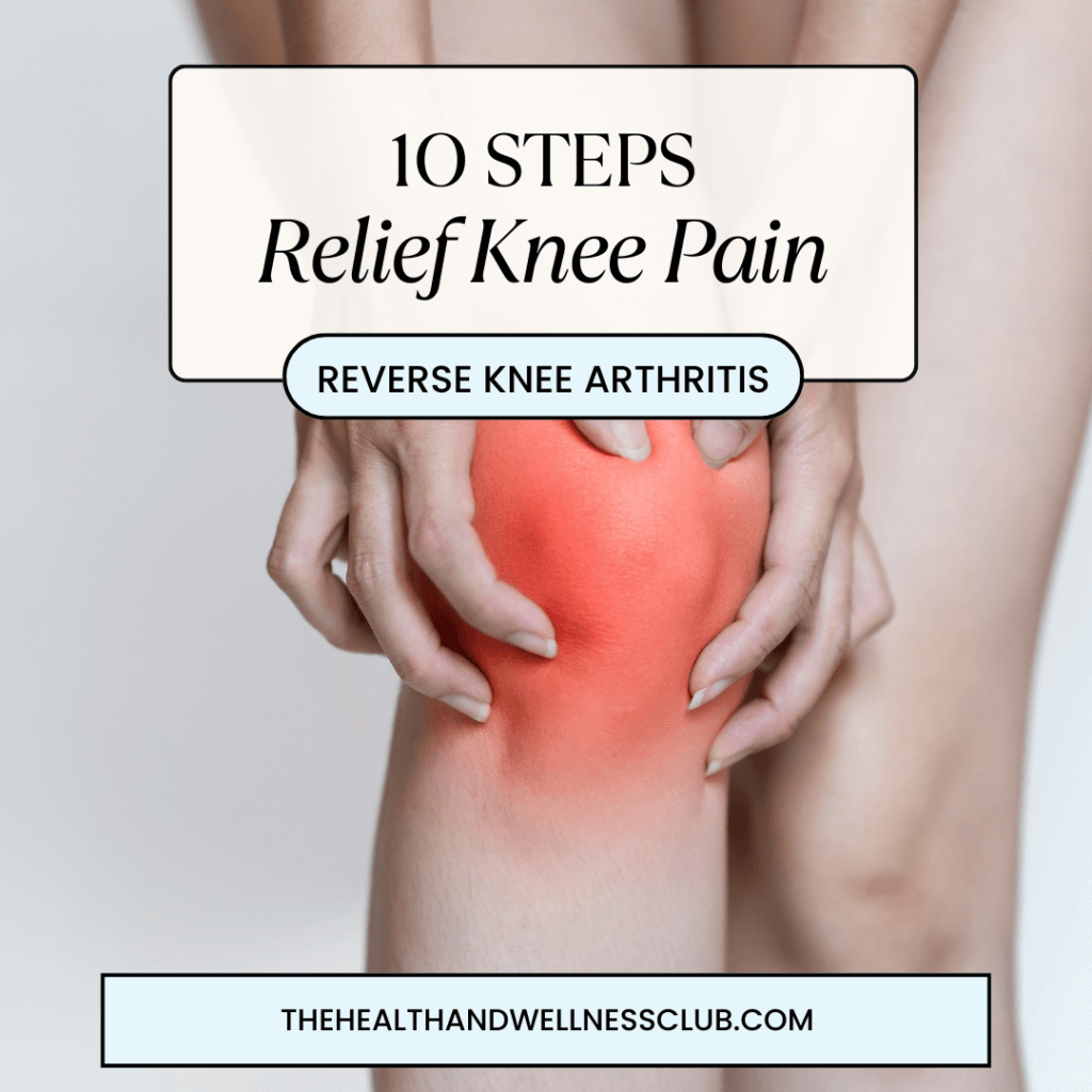 10 Steps to Relief Knee Pain