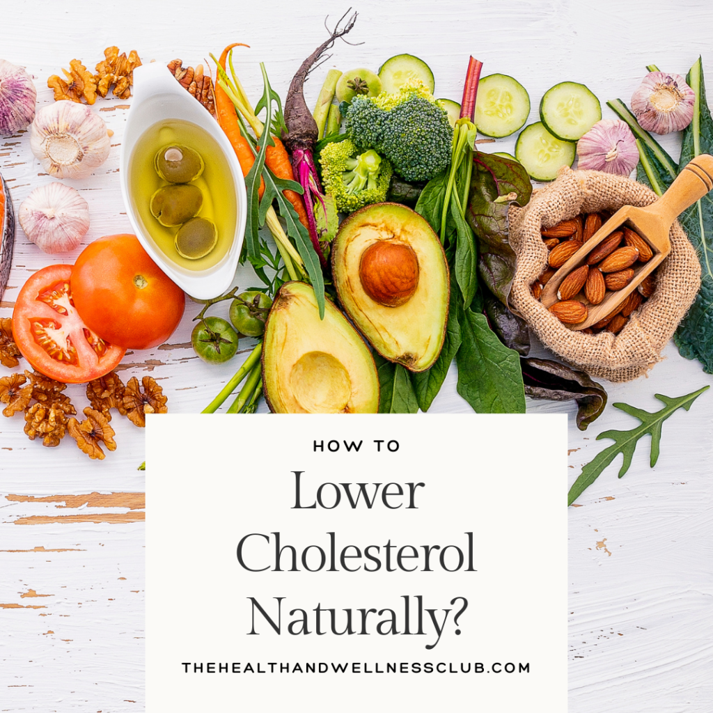 How to Lower Cholesterol Naturally 2