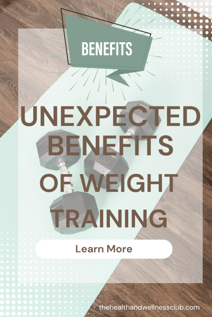 Unexpected Benefits of Weight Training