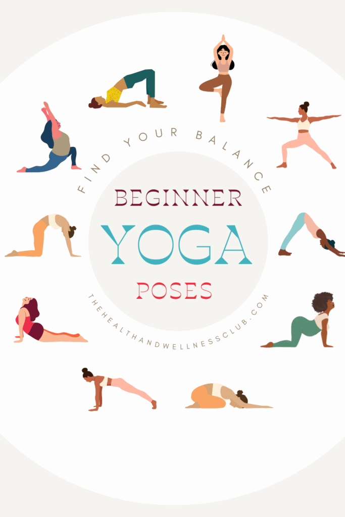 find your balance - beginner novice yoga poses