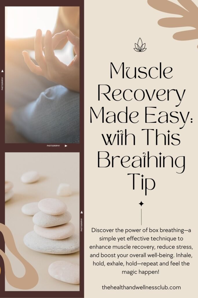 muscle recovery made easy with this breathing tip