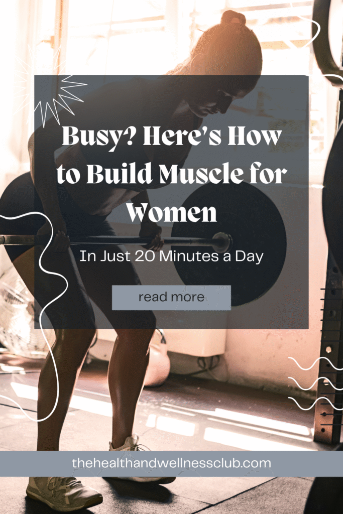 how to build muscle for women on a buys schedule