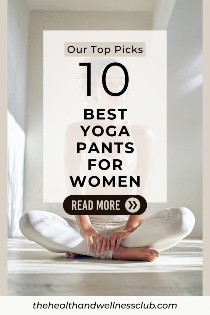 top 10 best yoga pants for women