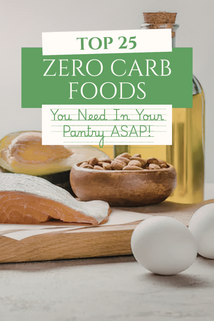 top 25 zero carb foods list